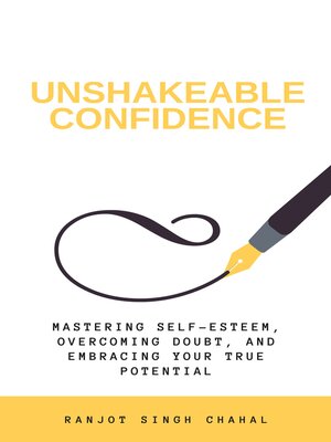 cover image of Unshakeable Confidence